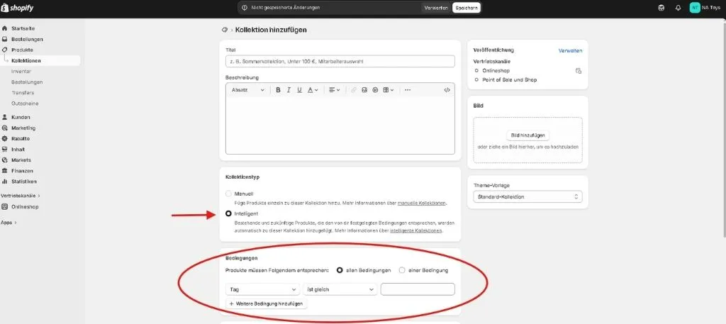Shopify Oberfläche zur Erstellung intelligenter Kollektionen für Shopify Produkte mit Bedingungen und Tags