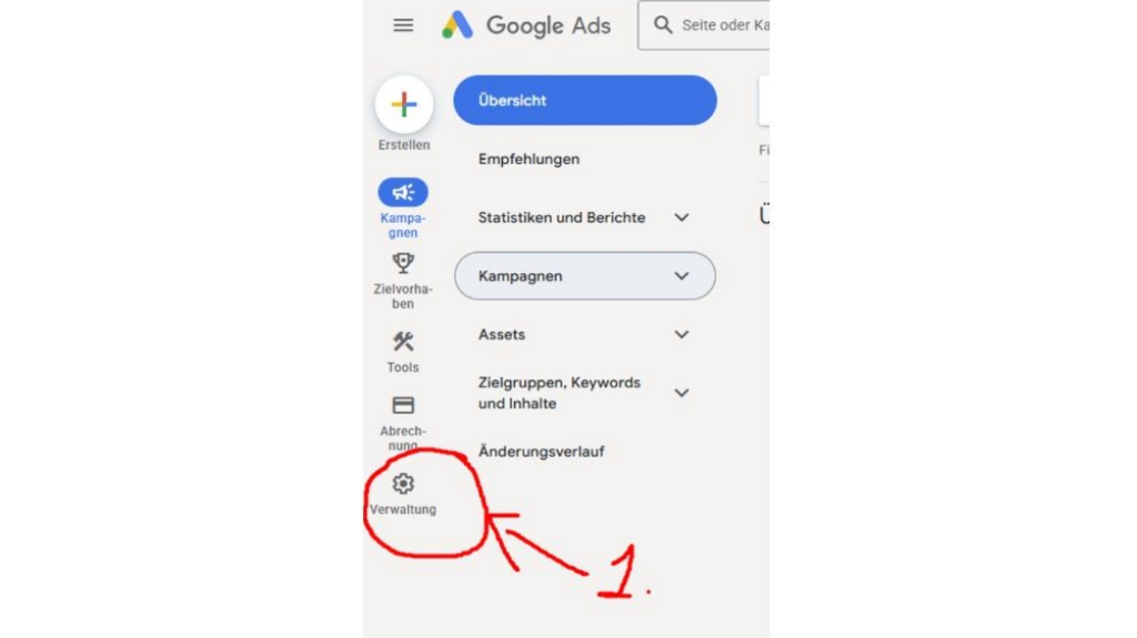 Google Ads Menü mit markiertem Bereich Verwaltung für Google Ads Zugriff einrichten